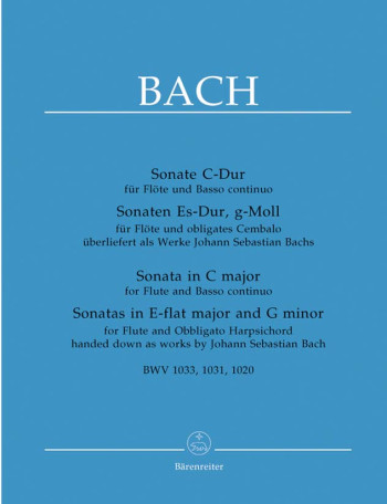 3 Flute Sonatas: Bwv1033-1031-1020: Flute & Piano (Barenreiter)