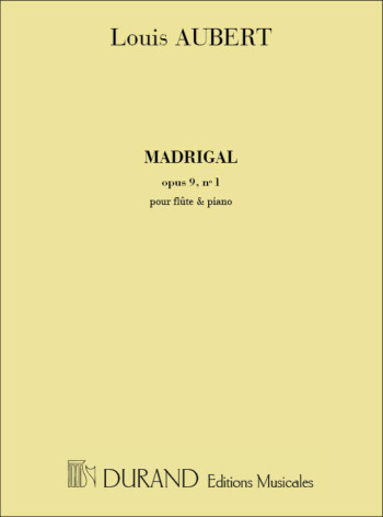 Madrigal Op9/1: Flute & Piano (Durand)