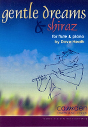 Gentle Dreams: Shiraz Flute & Piano (Cramer)