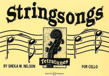 Stringsongs: Violoncello  (nelson) (Boosey & Hawkes)