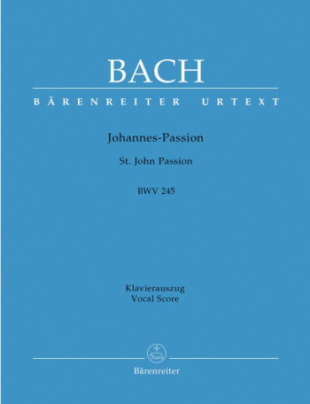 St John Passion: German And English: Vocal Score (Barenreiter)