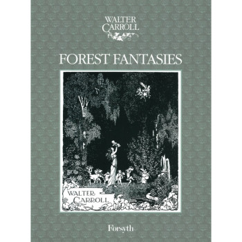 Forest Fantasies: Piano (Forsyth)