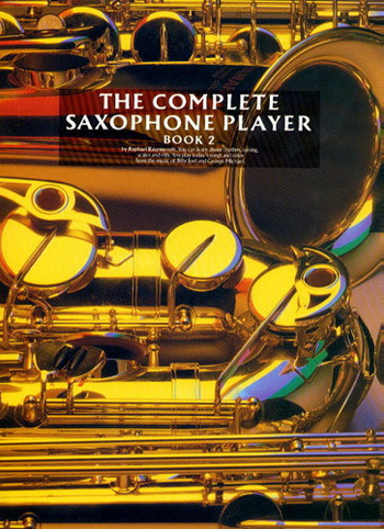 Complete Saxophone Player: 2: Tutor