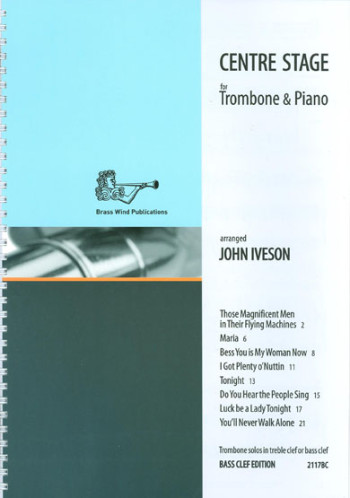 Centre Stage: Trombone Bass Clef & Piano (Brasswind)
