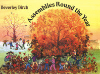 Assemblies Round The Year: Vocal (birch)