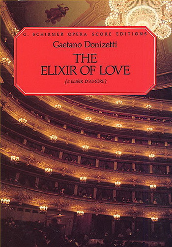 Lelisir Damore: Opera Full Score