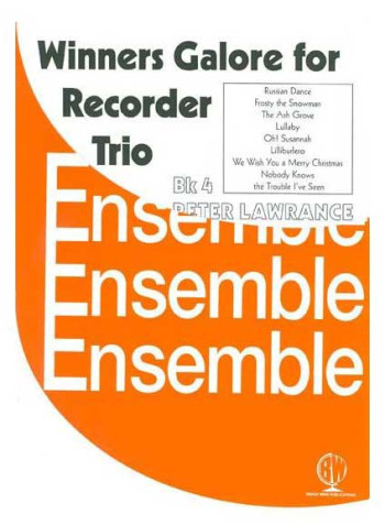 Winners Galore For Recorder Trio: Vol.4