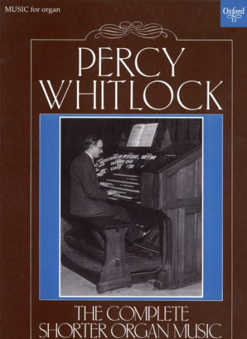 Complete Shorter Organ Music (OUP)