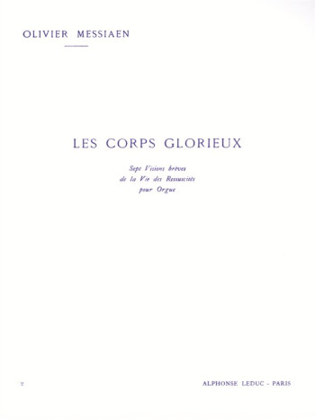 Les Corps Glorieux: 2: Organ