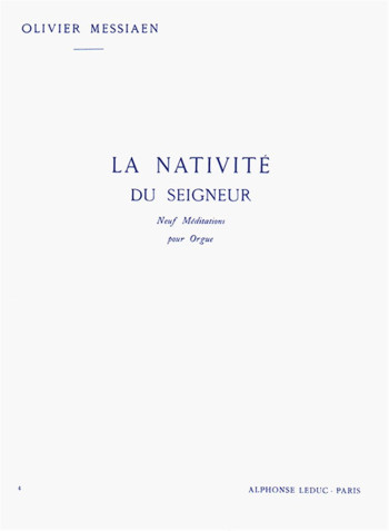 La Nativite Du Seigneur Vol 4: Dieu Parmi Nous Organ (Leduc)
