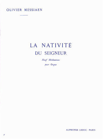 La Nativite Du Seigneur Vol 3: No6-8: Organ (Leduc)