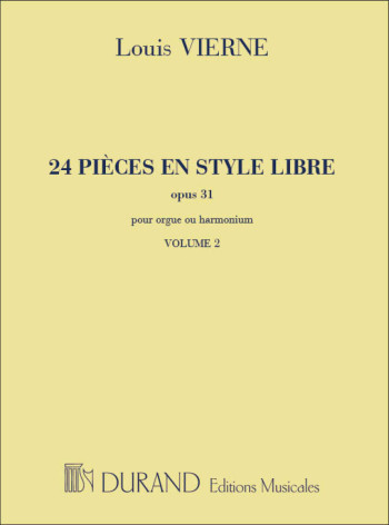 24 Pieces En Style Libre: Op.31 Vol.2: Organ (Durand)
