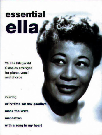 Ella Fitzgerald: Essential Ella: Piano Vocal Guitar