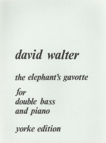 Elephant Gavotte: Double Bass (Yorke)