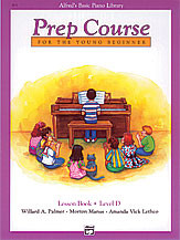 Alfred's  Basic Prep Course For the Young Beginner Lesson Book: Level D