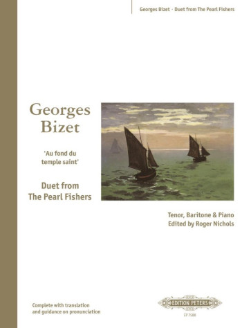 Duet From The Pearl Fishers (Au Fond Du Temple Saint) Tenor/Baritone Vocal Duet (Peters)