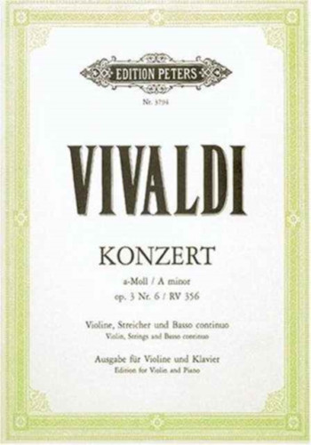 Concerto A Minor Op.3/6: RV356 Violin & Piano (Peters)