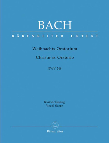 Christmas Oratorio: Bwv248: Vocal Score (Barenreiter)