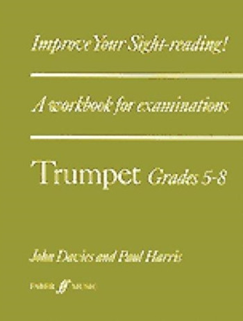 Improve Your Sight-Reading Trumpet Grade 5-8  (Harris)