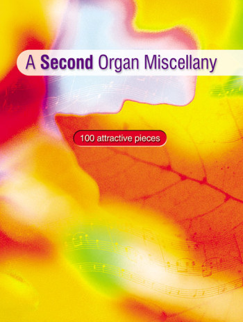 Second Organ Miscellany