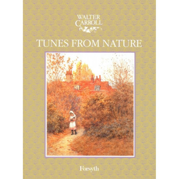 Tunes From Nature: Piano (Forsyth)