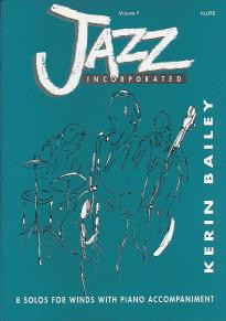 Jazz Incorporated: 1: Flute