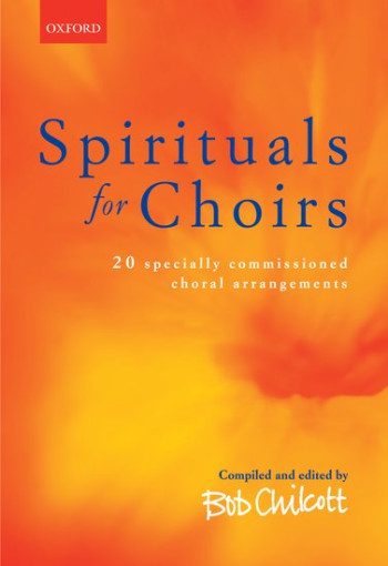 Spirituals For Choir: Vocal SATB (OUP)