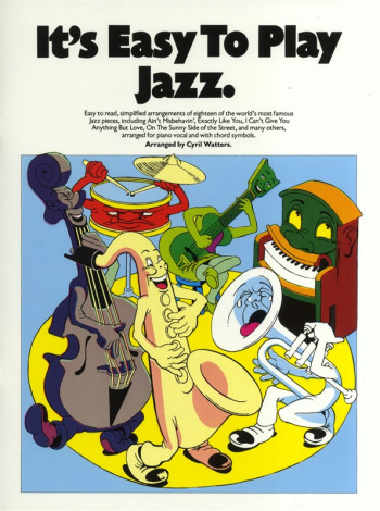 Its Easy To Play Jazz