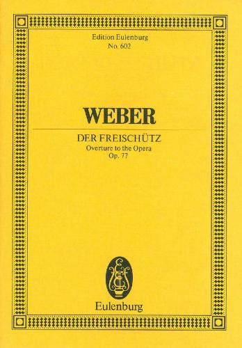 Der Freischutz Overture: Miniature Score