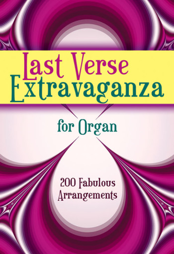 Last Verse Extravaganza: Organ