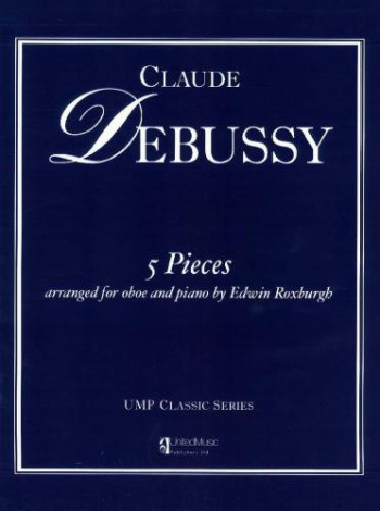 Five Pieces Arranged For Oboe And Piano ( Piano By Edwin Roxburgh)
