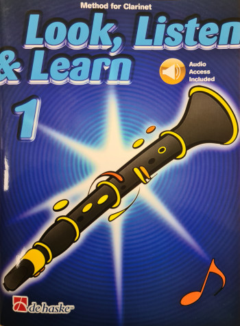 Look Listen & Learn 1 Clarinet: Book & Audio