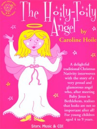 The Hoity-Toity Angel: Cantata (Hoile)