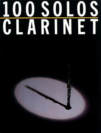 100 Solos For Clarinet Solo