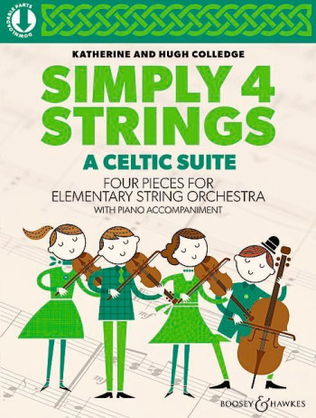 Simply 4 Strings: A Celtic Suite: Strings Score & Audio (Colledge)