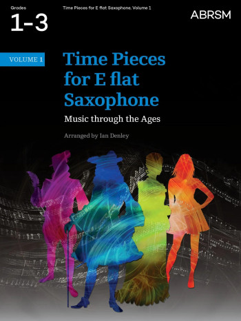 Time Pieces For Alto Saxophone Vol.1 Grade 1-3 Sax & Piano (ABRSM)