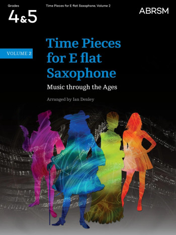 Time Pieces For Alto Saxophone Vol.2 Grade 4-5 Sax & Piano (ABRSM)