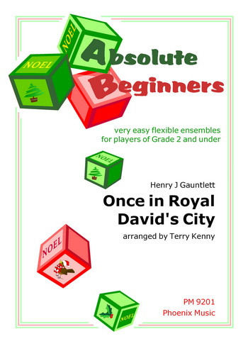 Absolute Beginners: Once In Royal Davids City: 4 Part Flex Ensemble Score & Parts