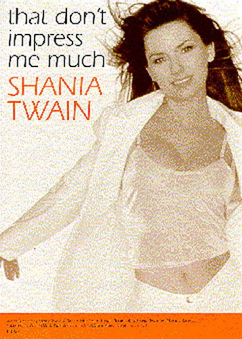 That Dont Impress Me Much Single Sheet