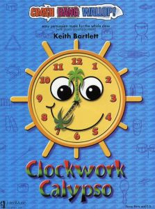 Crash Bang Wallop: Clockwork Calypso