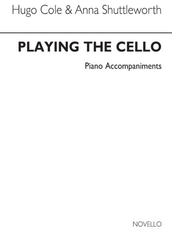 Playing The Cello Teachers Book: (Archive Edtion) (Novello)