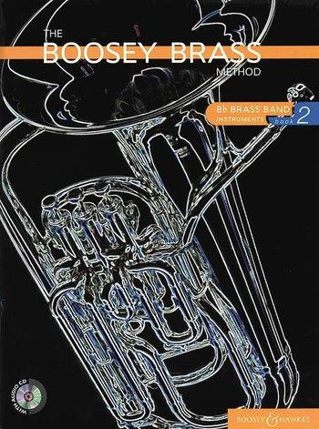 Boosey Brass Method Book 2 Bb Brass Band: Bk&cd