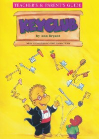 Keyclub: Teachers and Parents Guide (bryant)