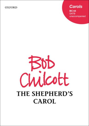 Shepherds Carol Vocal SATB (OUP)