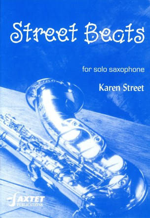 Street Beats: Studies For Solo Saxophone (street)