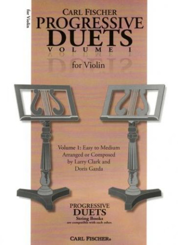 Progressive Duets Vol.1: Violin Duet (Clark/Gazda)