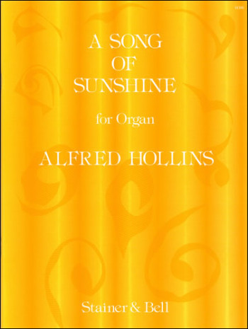 A Song Of Sunshine: Organ