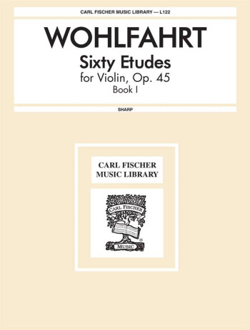 60 Etudes Op.45 Vol 1: Violin (Carl Fischer)