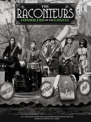 Raconteurs: Consolers Of The Lonely