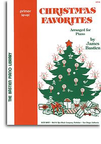 Bastien Christmas Favourites: Level Primer: Piano
